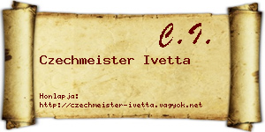 Czechmeister Ivetta névjegykártya